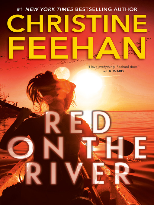 Title details for Red on the River by Christine Feehan - Available